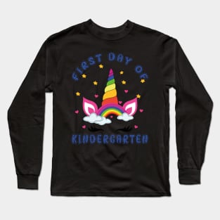 Bonny Unicorn and Rainbow | First Day of Kindergarten Long Sleeve T-Shirt